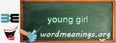 WordMeaning blackboard for young girl